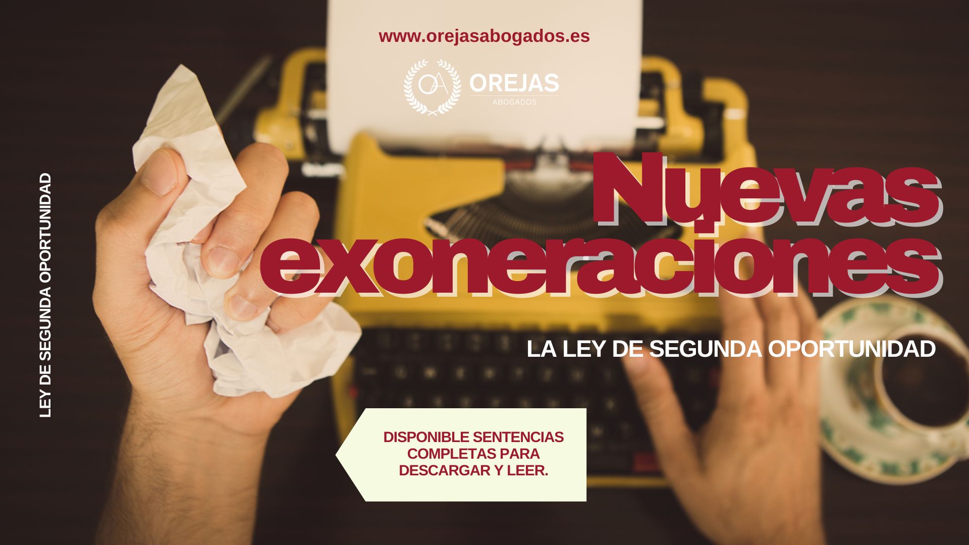 Logramos nuevas exoneraciones gracias a la Ley de Segunda Oportunidad